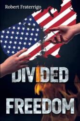 Divided Freedom (ISBN: 9781804396711)