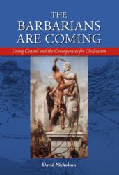 The Barbarians are Coming (ISBN: 9780857043771)