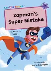 Zapman's Super Mistake (ISBN: 9781835110317)