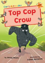 Top Cop Crow (ISBN: 9781835110270)
