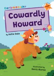 Cowardly Howard (ISBN: 9781835110263)