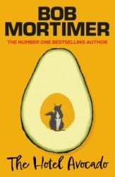 The Hotel Avocado (ISBN: 9781398529625)