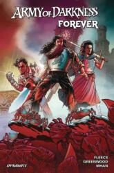 Army of the Darkness Forever (ISBN: 9781524124687)