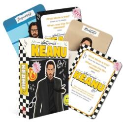 What Would Keanu Do? (ISBN: 9781922785251)