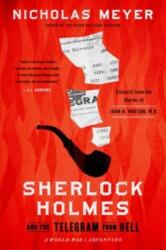 Sherlock Holmes and the Telegram from Hell (ISBN: 9781613165331)