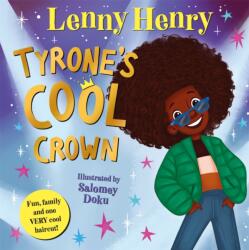 Tyrone's Cool Crown (ISBN: 9781529067804)