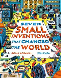Seven Small Inventions that Changed the World (ISBN: 9781510230750)