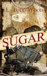 Sugar (ISBN: 9781592113927)