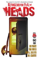 Refrigerator Full of Heads (ISBN: 9781779516909)