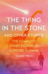 The Thing in the Stone (ISBN: 9781504073943)