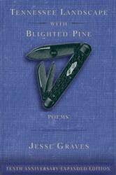 Tennessee Landscape with Blighted Pine (ISBN: 9781680032673)