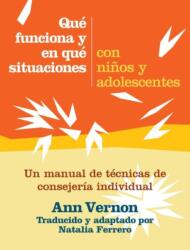 Que funciona y en que situaciones con ninos y adolescents (ISBN: 9780878227204)