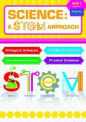 Science: A STEM Approach Year 1 (ISBN: 9781912760015)
