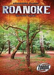 Roanoke : the Lost Colony (ISBN: 9781626176980)