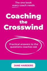 Coaching The Crosswind (ISBN: 9781915483546)