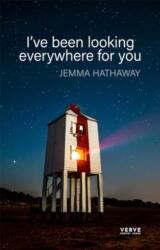 I've been looking everywhere for you (ISBN: 9781913917517)
