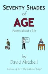 Seventy Shades of Age (ISBN: 9781835632246)
