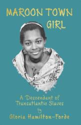 Maroon Town Girl (ISBN: 9781803696287)