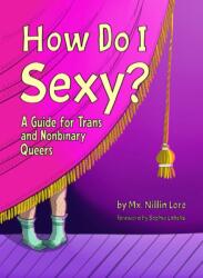 How Do I Sexy? (ISBN: 9781990869532)