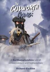 Culworth Gang (ISBN: 9781835630471)