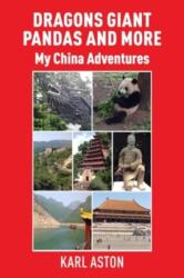 Dragons Giant Pandas and More (ISBN: 9781835631652)