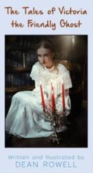 Tales of Victoria the Friendly Ghost (ISBN: 9781835631799)