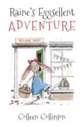 Raine's Eggsellent Adventure (ISBN: 9781803696898)