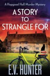 Story to Strangle For (ISBN: 9781804835968)