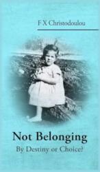 Not Belonging (ISBN: 9781835630228)