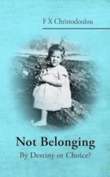Not Belonging (ISBN: 9781803699516)