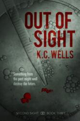 Out of Sight (ISBN: 9781641086868)