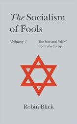 Socialism of Fools Vol 1 - Revised 5th Edition (ISBN: 9781803699479)