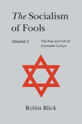 Socialism of Fools Vol 1 - Revised 5th Edition (ISBN: 9781803699462)