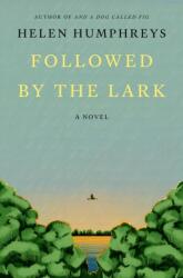 Followed by the Lark (ISBN: 9780374611491)