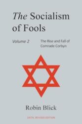 Socialism of Fools Vol 2 - Revised 6th Edition (ISBN: 9781835630990)