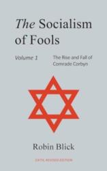 Socialism of Fools Vol 1 - Revised 6th Edition (ISBN: 9781835630983)
