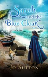 Sarah and The Blue Cloak (ISBN: 9781803698236)