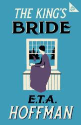 The King's Bride (ISBN: 9781847499257)
