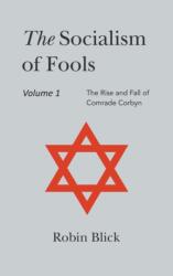Socialism of Fools Vol 1 - Revised 4th Edition (ISBN: 9781803698335)