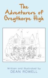 Adventurers of Greythorpe High (ISBN: 9781803697222)