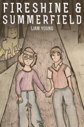 Fireshine and Summerfield (ISBN: 9781803696676)