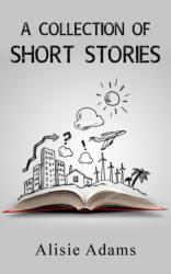 Collection of Short Stories (ISBN: 9781803696188)