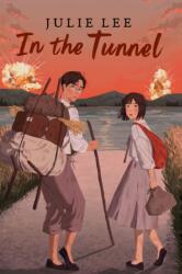 In the Tunnel (ISBN: 9780823450398)