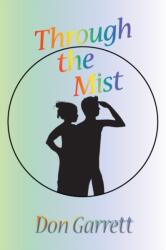Through the Mist (ISBN: 9781803696478)