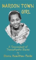 Maroon Town Girl (ISBN: 9781803696294)