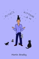 Mitzi's Kittens & Me (ISBN: 9781803695143)