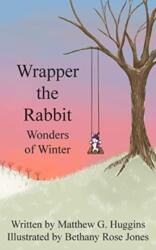 Wrapper the Rabbit (ISBN: 9781803695419)