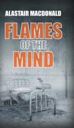 Flames of the Mind (ISBN: 9781803695358)