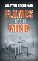Flames of the Mind (ISBN: 9781803695341)
