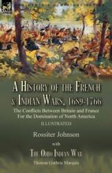 A History of the French & Indian Wars, 1689-1766 (ISBN: 9781915234018)